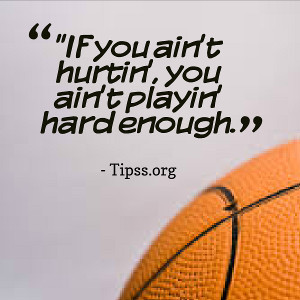 Motivational Basketball Quotes and Sayings