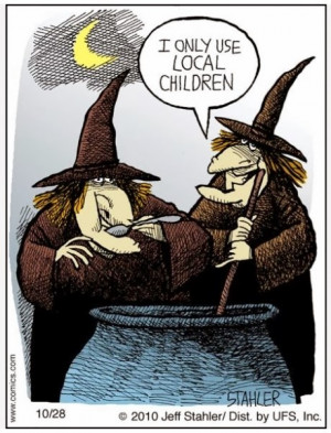Funny witches brew I only use local children cartoon joke picture