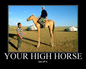 get-off-your-high-horse.jpg