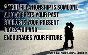 true relationship is someone.. ( Relationship Quotes )