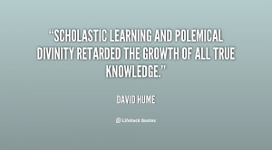 Scholastic learning and polemical divinity retarded the growth of all ...