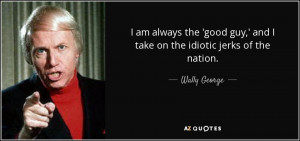 Wally George Quotes