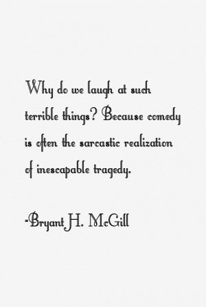 Bryant H McGill Quotes amp Sayings