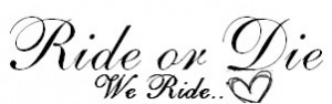 Go Back > Pix For > Ride Or Die Friends Quotes