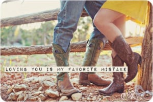 boots, cowboy cowgirl, cute, love, quote
