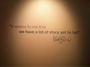 Walt Disney Quotes - It seems to me that we have a lot of story yet to ...