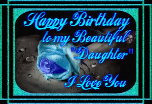 All Graphics » happy birthday daughter