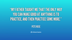 My Father Taught Me Quotes