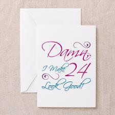 24th Birthday Humor Greeting Card for