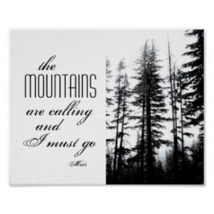 poster Muir quote with black and white photography