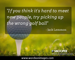 Famous golf quotes