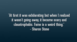 Sharon Stone Quote
