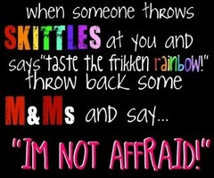 Skittles Quotes