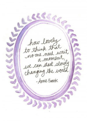 Anne Frank Quote