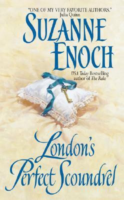 London's Perfect Scoundrel (Lessons in Love, #2) by Suzanne Enoch ...