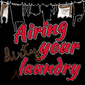 Airing Your Laundry