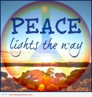Peace and quiet pictures and quotes | Peace Lights the way - Peace ...
