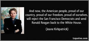the American people, proud of our country, proud of our freedom, proud ...