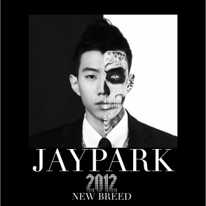 jay park has just release his new album new breed jay park i love you ...