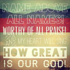 ... will sing how great - is our God! #TheChurchLV #Worship #WorshipHim
