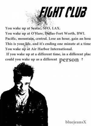 famous quotation from fight club 1999 by tyler durden