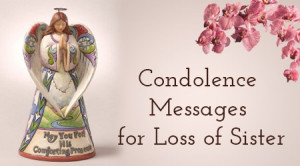 Condolence Messages for Loss of Sister