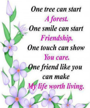 Friends Make Life Worth Living