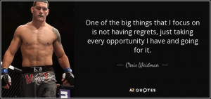 Chris Weidman Quotes