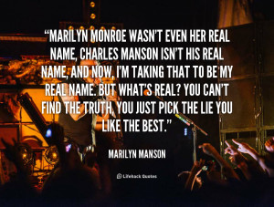 quote-Marilyn-Manson-marilyn-monroe-wasnt-even-her-real-name-5737.png