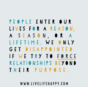 some friendse into your life for a reason otherse only for a