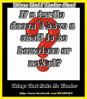 ... homeless or naked? (things that I sometimes wonder?) #quotes #sayings