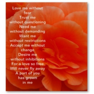 Flower Love Quotes Love me without fear trust me