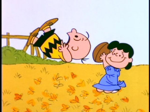 ... Lucy’s Pulling the Football Away From Charlie Brown Every Fall