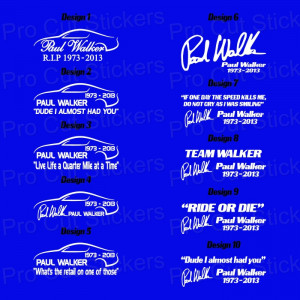 Details about Paul Walker RIP Memorial Tribute Custom Vinyl Stickers ...