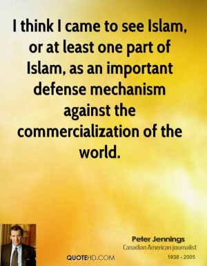 ... defense mechanism against the commercialization of the world