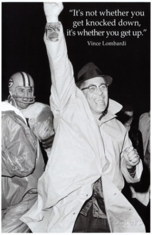 Vince Lombardi Get Back Up Quote Sports Poster Masterprint