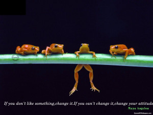 Maya Angelou Attitude, Change Quotes Images, Pictures, Photos, HD ...