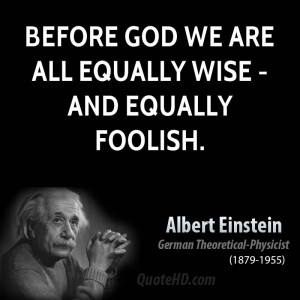 Humanist who was also a Einstein Quotes About God of c albert einstein