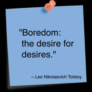 Boredom Quotes