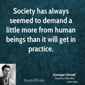 George Orwell Society Quotes