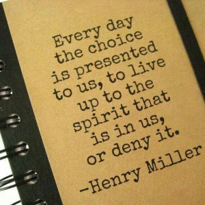 Henry Miller - choice