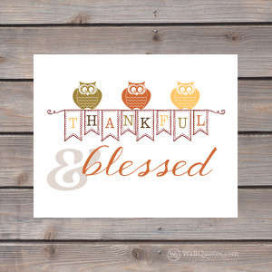 Thankful & Blessed Wall Quotes™ Giclée Art Print