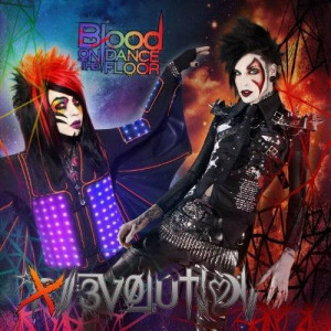 Blood On The Dance Floor – Evolution (2012) [MP3]