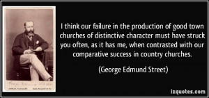 think our failure in the production of good town churches of ...