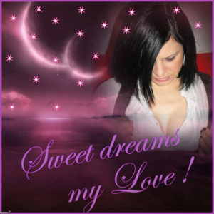 ... sweet dreams my love quotes good night sweet dreams my love sweet