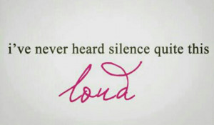 Quotes About Silence Being