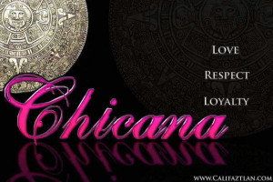 Chicana Quotes Chicana. via helen cata
