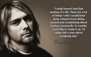 All Kurt Cobain Quotes