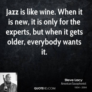 Steve Lacy Quotes
