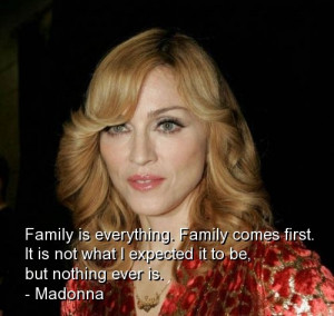Madonna, best, quotes, sayings, family, relationships, cute
